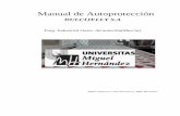 Manual de Autoprotección - UMHdspace.umh.es/bitstream/11000/2234/1/TFM Soto Barrionuevo...orden de 29 Orden de noviembre de 1984, por la que se aprueba el Manual de Autoprotección