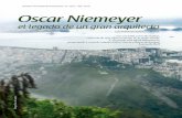 Revista Uiversia e Atiia N 311 Ee ar 2013 Oscar Niemeyer · 2016-02-26 · tedral de Brasilia, entre los años 1950 y 1970 —aunque en tiempos presentes hay un retorno a ese objeto