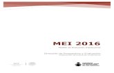 MEI 2016 - IEEA SLPieeaslp.inea.gob.mx/ieeaslp/p4/docs/trans/a19/MEI-2016-03.pdf · Dado el volumen de educados que atiende el INEA, el examen final se restringe a la evaluación
