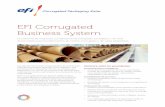 EFI Corrugated Business System · Un sistema de negocios completamente integrado, escalable y vía web, ... capacidades y limitaciones Confiabilidad de procesos • Módulos ampliables