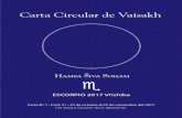 Carta Circular de Vaisakh · Escorpio y Acuario), permite bucear profundamente en el ser de uno y experimentar la divinidad cuádruple a través de los cuatro signos de la cruz fija.