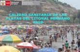 CALIDAD SANITARIA DE LAS PLAYAS DEL LITORAL PERUANO 2010 · Playas del Litoral Peruano. ... •El agua de mar supera el Valor Límite de Coliformes Fecales . Mala (> 1000) Control