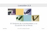 El Sistema de Coordenadas y la Ecuación de la Rectamyfaculty.metro.inter.edu/jahumada/mate3171/Unidad_2/...El sistema de coordenadas cartesianas 02/23/2020 Prof. José G. Rodríguez