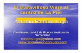 Antonio Rondón Lugo · La radiación solar es mas intensa cerca del Ecuador puesto que incide verticalmente sobre la tierra • LaLa cantidad de radiación UV que llega a la Tierra