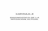 CAPITULO II DIAGNOSTICO DE LA SITUACION ACTUALri.ufg.edu.sv/jspui/bitstream/11592/7276/3/620.86-M516m-Capitulo II.pdf · 2 SEGUNDO CAPITULO: DIAGNOSTICO DE LA SITUACION ACTUAL 2.1.