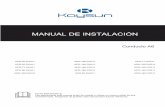 MANUAL DE INSTALACIÓN - Kaysun · 2018-08-08 · exterior después de la instalación.) 1 Otros Manual de usuario 1 Manual de instalación 1 Conector de transferencia (Φ12.7-Φ15.9)