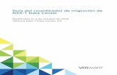 Guía del coordinador de migración de NSX-T Data Center - … · 2019-10-28 · Guía del coordinador de migración de NSX-T Data Center Modificado el 4 de octubre de 2019 VMware