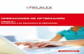 OPERACIONES DE OPTIMIZACIÓNbiblioteca.iplacex.cl/MED/Operaciones de optimización.pdf · UNIDAD Nº I Introducción a las Operaciones de Optimización. SEMANA 1 2 ... combustible
