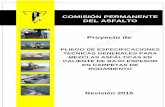 COMISIÓN PERMANENTE DEL ASFALTO Proyecto decpasfalto.com.ar/wp-content/uploads/2019/11/1... · 4,75 mm según Norma IRAM 1501. 2.1.2.2. Requisitos del árido grueso Los áridos gruesos