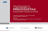 ACTUACIÓN PERIODISTAS · 2018-02-23 · Protocolo de actuación para periodistas en la investigación de casos de corrupción y lavado de activos Ingrid Díaz Castillo David Torres