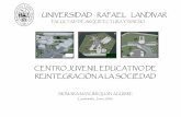 UNIVERSIDAD UNIVERSIDAD UNIVERSIDAD RAFAEL RAFAEL …biblio3.url.edu.gt/Tesario/lote01/Quan-Siomara.pdf · 2011-10-05 · arquitectura y diseÑo de la universidad rafael landÍvar