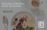 FRAGILIDAD, NUTRICiON Y NUEVAS TECNOLOGIAS...fenotípica- fenotipado avanzada Interacciones entre dieta y genética Asesoramiento dietético personalizado Corthésy-Theulaz . Nutrigenomics: