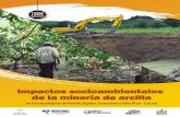 Impactos socioambientales de la minería de arcillaImpactos socioambientales de la minería de arcilla CONTENIDO DE PROPIEDAD INTELECTUAL LIBRE en los municipios de Puerto Tejada,