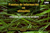Fuentes de información en alimentos - UAB Barcelona...avançada de "cerca federada" dins de la "internet profunda (Deep web) i que ofereix resultats de qualitat per la consulta a
