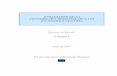 EVALUACIÓN DE LA COOPERACIÓN REGIONAL DE LA CE EN …eprints.ucm.es/46095/1/Eval CA_vol1 y vol2es.pdf · 2018-01-18 · Evaluación de la Cooperación regional de la CE en América