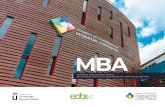 MBA - monicaherrera.edu.svmonicaherrera.edu.sv/docs/fc/MBA_Masterenaltadireccion.pdf · • El conocimiento del Project Manager como herramienta técnica de diagnóstico, análisis