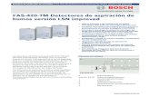 FAS-420-TM Detectores de aspiración de humos versión LSN …resource.boschsecurity.us/documents/FAS_420_TM_Data... · 2020-02-29 · Control del flujo de aire Un sensor de corriente