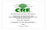 ESPECIFICACIÓN TÉCNICA TRANSFORMADOR DE ...2019/08/02  · transformadores de distribución en baño de aceite, de uso continuo a intemperie con refrigeración natural ONAN. En específico