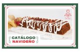 Catálogo Navideño - La Noni Postres y AntojosKEKE NAVIDEÑO ¡No es el clásico keke navideño, éste es mojadito! Hechos a base de miel de chancaca, naranja y especias -canela,