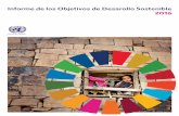Informe de los Objetivos de Desarrollo Sostenible …agenda2030.mx/docs/doctos/SDG_Report2016_es.pdftes desafíos globales en el curso de los próximos quince años. Esta agenda es