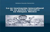 La co-teorización intercultural · La Unión de Maestros de la Nueva Educación (UNEM) en el contexto de la crisis de la educación indígena en Chiapas ... escuelas de nivel primario