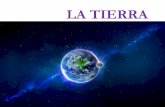 LA TIERRA - aloxamento de páxinas webcentros.edu.xunta.es/.../uploads/2017/10/2_tierraluna.pdf2017/10/02  · La Tierra es un esferoide en movimiento El eje de rotación de la Tierra