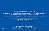 Argentina 2016 - Buenos Aires€¦ · La globalización y el ajuste estructural permanente de la economía han significado un cambio gigantesco para la Argentina. Las zonas pobres