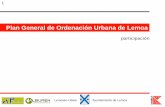 Plan General de Ordenación Urbana de Lemoa · 2017-03-16 · Plan General de Ordenación Urbana de Lemoa descripción del proceso . 7 Lemoako Udala Ayuntamiento de Lemoa plan general