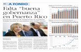 Gastos presupuestados versus incurridos (en millones) Falta … · 2015-05-18 · g o b e r n a n za 7 en Puerto Rico.SERR ASAANES @GFRMEDIAVOMC . InvestigaciÒn concluye que el gobierno