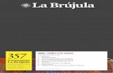 La Brújula - ELP Sede de Madrid · LA BRÚJULA | 3 Laure Naveau comenta la hermosa conferencia sobre “Lo real y lo sagrado”, de Catherine Millot, en su último libro: La lógica