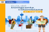 Guía del Inmigrante colombiano - Consulado Colombia-Calgarycalgary.consulado.gov.co/sites/default/files/FOTOS2019/... · 2019-03-19 · Al momento de salir de Colombia con un menor