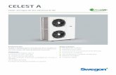 CELEST A - swegon.com and heat pumps/_es/Celest_A.pdf• Presostato de alta presión (con rearme manual) • Presostato de baja presión (con rearme automático para intervenciones