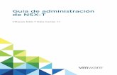 Guía de administración de NSX-T - VMware NSX-T Data Center 1 · y agentes que residen en tres tipos de nodos: nodos de administrador, de controladora y de transporte. n Cada nodo