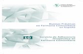 en Farmacia Comunitaria en España - inicio - MICOFde los problemas de adherencia terapéutica, implicándose el profesional farmacéutico, en colaboración con el res-to de profesionales