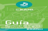 Guía EXANI-I 20a. ed.sitio.cbtis24.edu.mx/wp-content/uploads/2013/04/GuiadelEXANI-I201… · EXANI-I está integrado por dos instrumentos: un Examen de selecciónque permite conocer