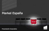 Markel España · 2019-07-18 · 4 Markel España •Compañía Americana con sede en Virginia •85 años en el mercado asegurador •34 oficinas, 17 países, 10.600 empleados •Activos