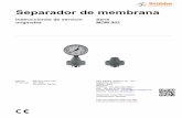 Separador de membranaSeparador de membrana Instrucciones de servicio originales Serie MDM 902 Edición BA-2017.09.21 ES N de impr. 301 289 TR MA DE Rev001 ASV Stübbe GmbH & Co. KG