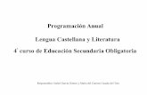 Programación Anual Lengua Castellana y Literatura 4º curso de … · 2017-11-28 · RECURSOS DIDÁCTICOS.....36 INSTRUMENTOS DE CALIFICACIÓN.....36 PROCEDIMIENTOS E IMSTRUMENTOS