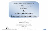 Estrés Oxidativo en Cáncer, SIDA, Enfermedades …asesorimmunocal.com/wp-content/uploads/2018/12/Estres... · 2018-12-17 · albúmina de suero y lactoferrina-- son aquellos que
