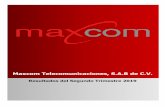 Maxcom Telecomunicaciones, S.A.B de C.V.€¦ · derechos, acuerdos, contratos y deudas, por lo que a partir de 2006 Telereunion se convirtió en parte de Maxcom Telecomunicaciones