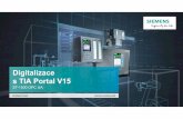 Digitalizace s TIA Portal V15 S7-1500 OPC UA · 2018-12-20 · S7-1500, 1500S, 1500T ET 200SP CPU, PLCSIM Adv. Connect any 3rd party device to the S7-1500 Symbolic access to optimized