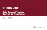 Guía Buenas Prácticas Centros de Transfusión. · Directiva 2016/1214/CE Guide to the preparation, use and quality assurance of blood components. 19th edition. ... ¿Están las