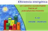Acondicionamiento térmico de ambientes unsado … · 2014-10-23 · Eficiencia energética, un camino sustentable hacia el autoabastecimiento . El gas en Argentina Uso eficiente