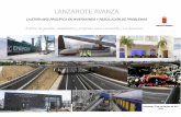 LANZAROTE AVANZA · proyectos e inversiones estratégicas, en materia de carreteras, infraestructuras educativas, sociosanitarias y sanitarias, puertos, turísticas y de energías