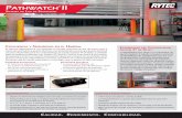 PathwatCh ii...para las puertas existentes con System 3 ® Drive & Control. Pathwatch II usa modos de parpadeo lento y constante y parpadeo rápido para indicar las actividades de