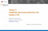 Tema 7. Análisis tecnoeconómico de redes LTEcatedraisdefe.etsit.upm.es/wp-content/uploads/2015/04/Zoraida-Fria… · 4. Espectro radioeléctrico y LTE Revisión del marco regulador