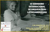 III SEMINARIO INTERNACIONAL DE ARQUEOLOGÍA … · Catedrático de Prehistoria Universidad de Alicante 17.00h “Las ruinas históricas y los procesos de patrimonialización en Patagonia