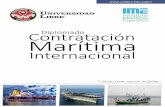 Contratación Diplomado Marítima€¦ · El objetivo del curso es formar a los estudiantes en el ámbito de los modelos de contratos marítimos de verdadera difusión y utilización