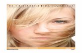 UN MONOGRÁFICO ESPECIAL, EL CUIDADO DEL CABELLOdoc.mediaplanet.com/all_projects/1177.pdf · Nutre el cabello desde el interior La medida más natural y efectiva para lucir un cabello