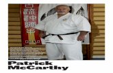 Patrick McCarthy - fmkarate.comdel Bubishi pero, después de una breve investigación, he comprobado que usted ha practicado Judo, Karate, Full Contact, Iaido, Kobudo… ¿Puede resu-mirnos